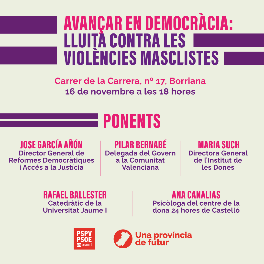 En este momento estás viendo El PSPV pondrá en valor en Borriana el papel de los gobiernos socialistas en la lucha contra la violencia machista en un coloquio con motivo del 25-N